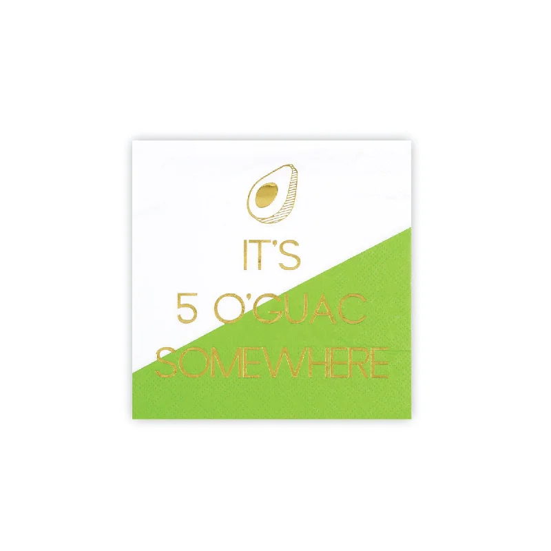 It's 5 O'Guac Somewhere Dessert Napkins 20ct